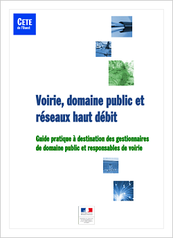 Guide "Voirie, domaine public et réseaux haut débit"