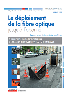 Le déploiement de la fibre optique jusqu'à l'abonné